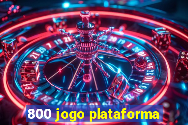 800 jogo plataforma