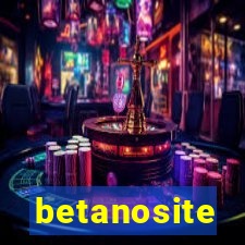 betanosite