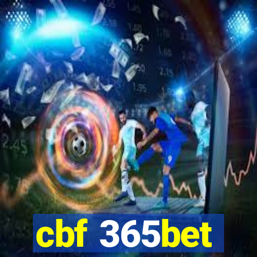 cbf 365bet