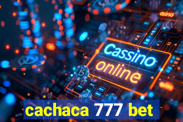 cachaca 777 bet