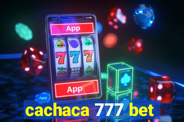 cachaca 777 bet