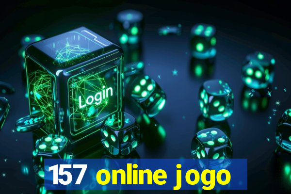 157 online jogo