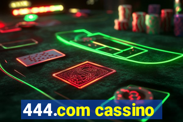 444.com cassino