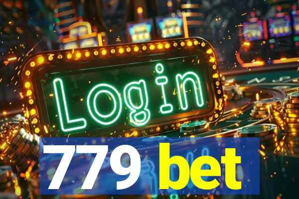 779 bet