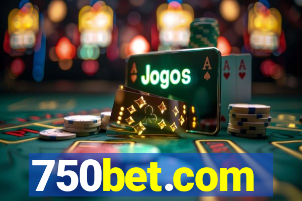 750bet.com