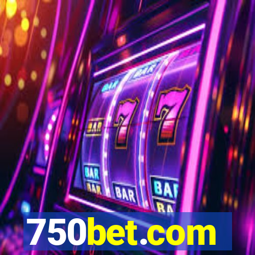 750bet.com