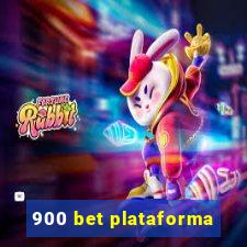 900 bet plataforma