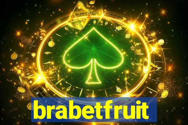 brabetfruit