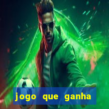 jogo que ganha dinheiro sem investir