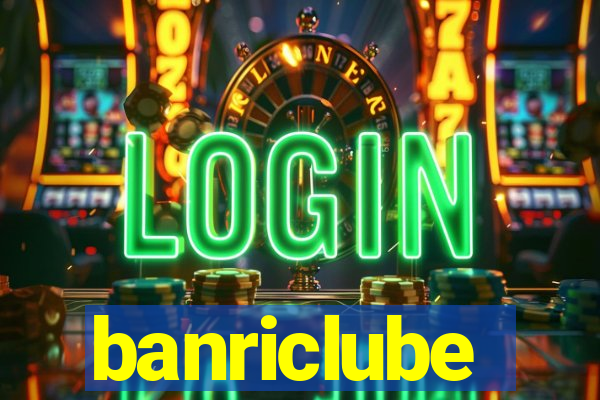 banriclube