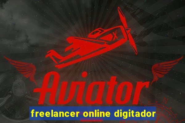 freelancer online digitador