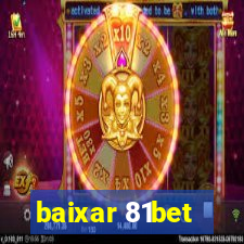 baixar 81bet