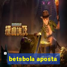 betsbola aposta