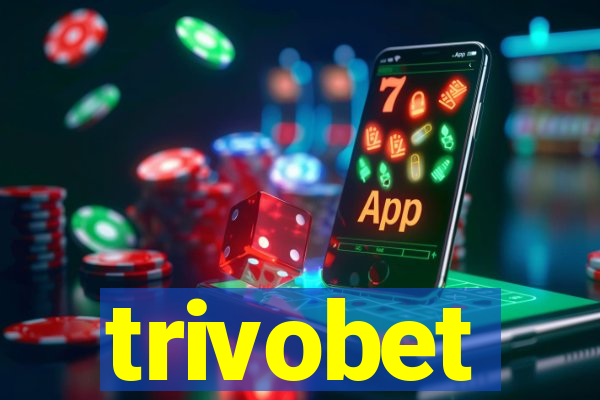 trivobet