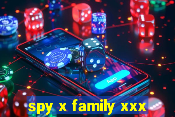 spy x family xxx