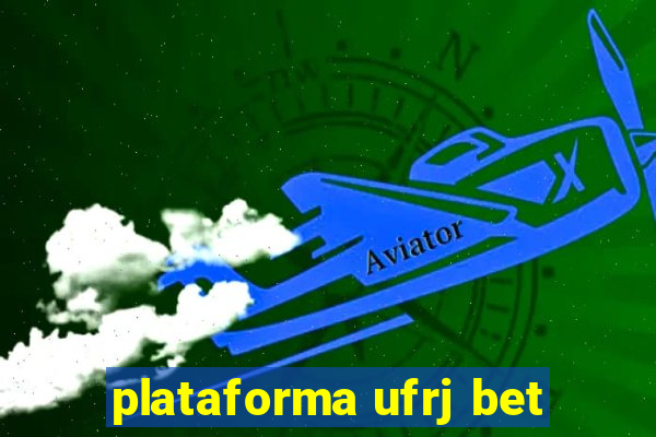 plataforma ufrj bet