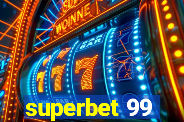 superbet 99