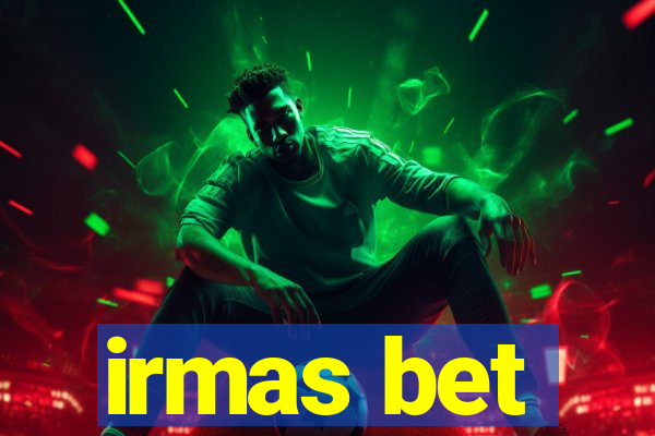 irmas bet