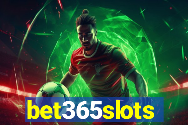 bet365slots