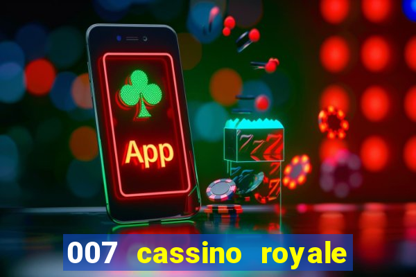 007 cassino royale download dublado 4shared