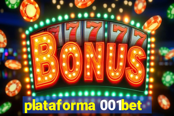 plataforma 001bet