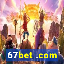 67bet .com