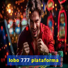 lobo 777 plataforma