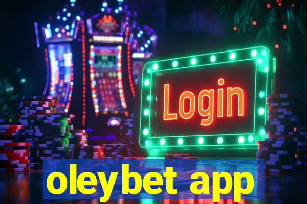 oleybet app