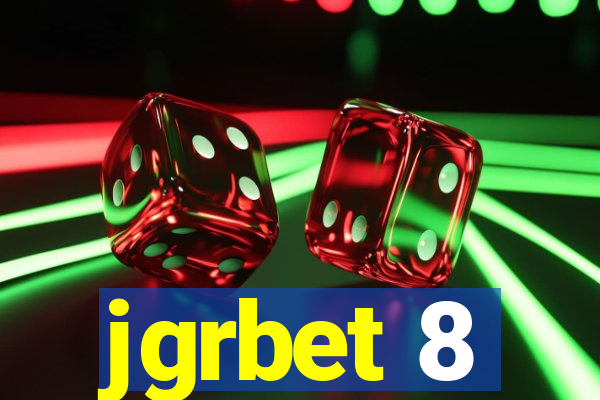 jgrbet 8