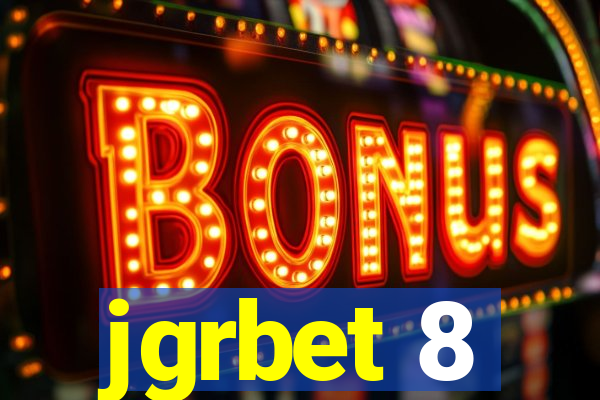 jgrbet 8