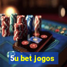 5u bet jogos