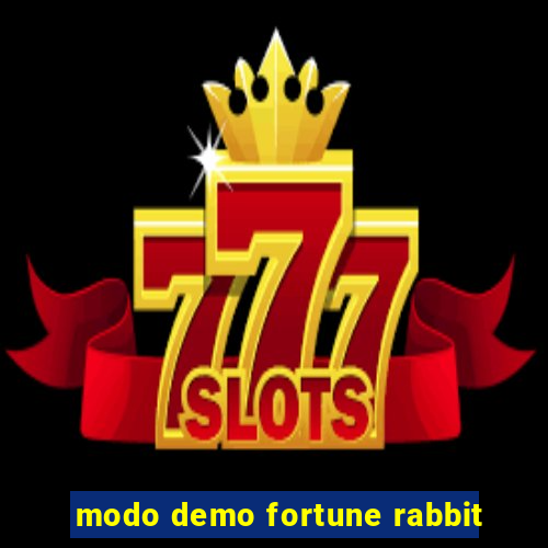 modo demo fortune rabbit