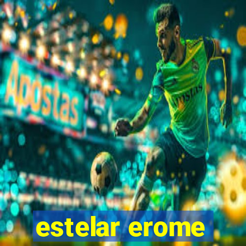 estelar erome