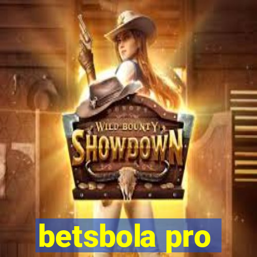 betsbola pro