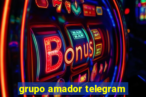 grupo amador telegram