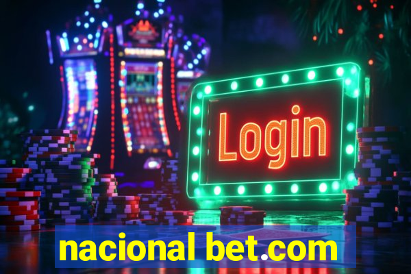 nacional bet.com