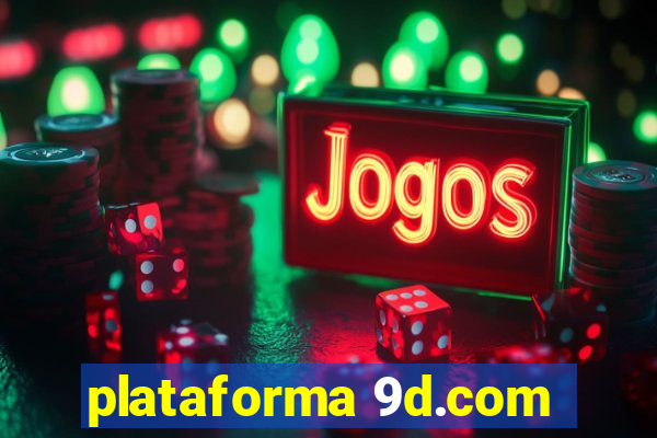 plataforma 9d.com