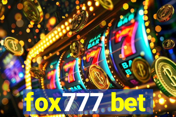 fox777 bet