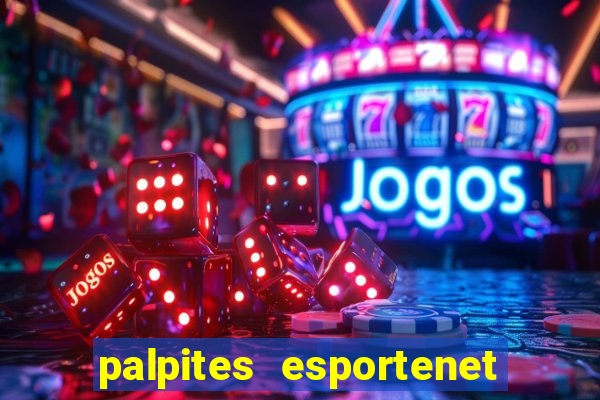 palpites esportenet jogos de hoje