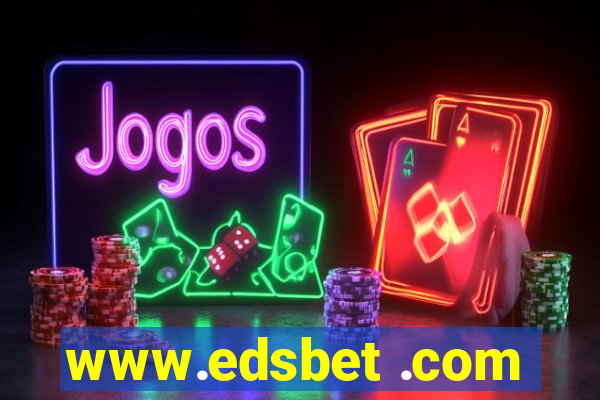 www.edsbet .com