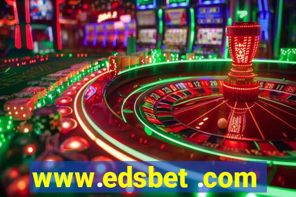 www.edsbet .com