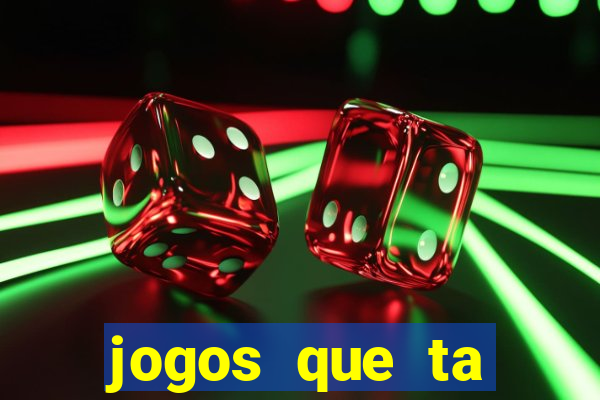 jogos que ta pagando dinheiro