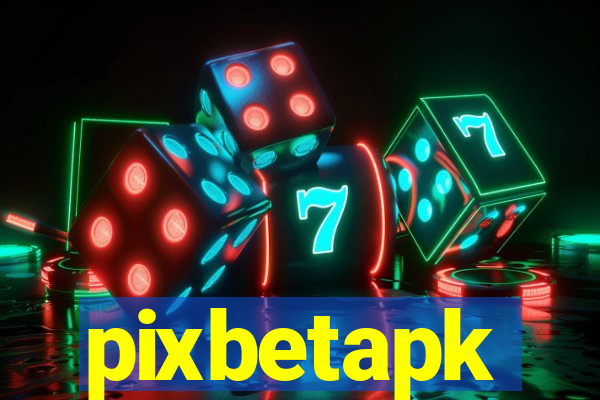 pixbetapk