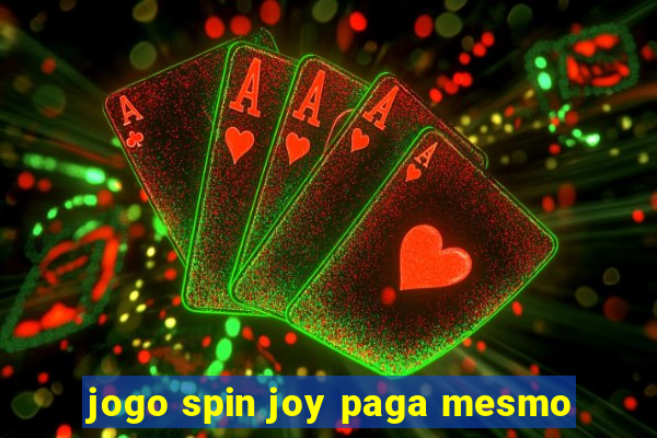 jogo spin joy paga mesmo