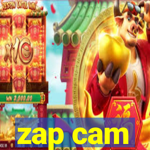 zap cam