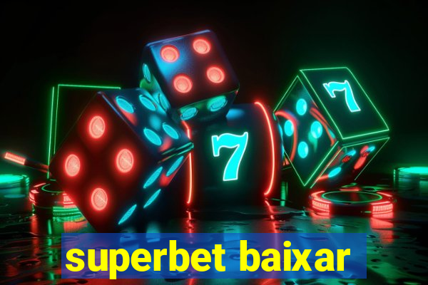 superbet baixar