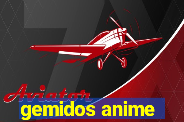 gemidos anime