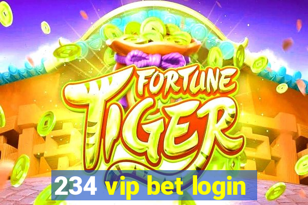 234 vip bet login