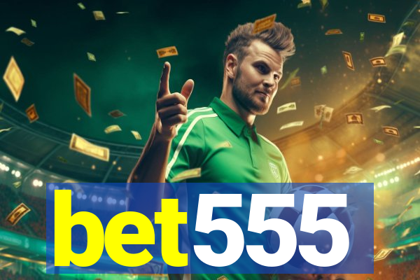 bet555