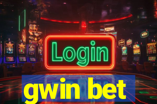 gwin bet